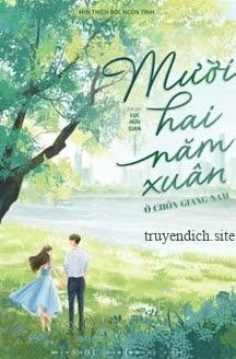 Mười Hai Năm Xuân Ở Chốn Giang Nam