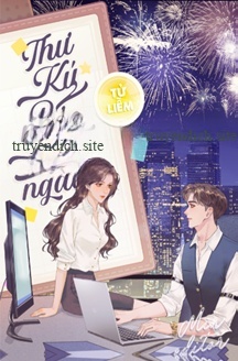 Thư Ký Nhỏ Ngọt Ngào - Tử Liễm