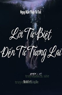 Lời Từ Biệt Đến Từ Tương Lai