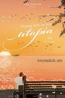 Hoàng Hôn Sa Trên Utopia
