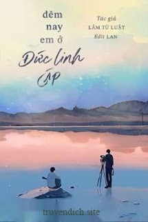 Đêm Nay Em Ở Đức Linh Cáp