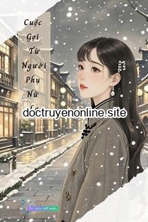 Cuộc Gọi Từ Người Phụ Nữ Lạ