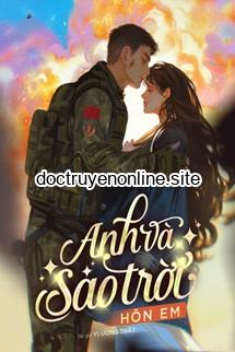 Anh Và Sao Trời Hôn Em