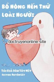 Bồ Nông Nếm Thử Loài Người