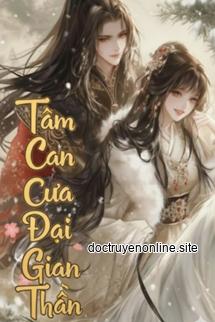 Tâm Can Của Đại Gian Thần