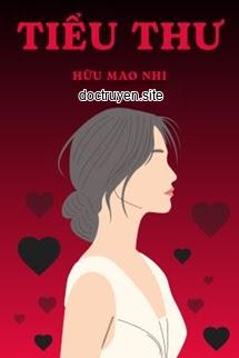 Tiểu Thư - Hữu Mao Nhi