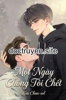 Một Ngày Chồng Tôi Chết - Kim Chan Sol
