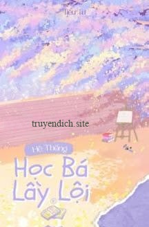 Hệ Thống Học Bá Lầy Lội