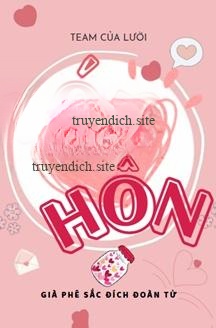 Lóe Hôn - Già Phê Sắc Đích Đoàn Tử