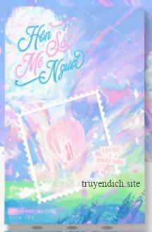 Hôn Sắc Mê Người - Tây Tử Nhất Tiếu