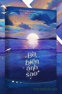 Bờ Biển Ánh Sao - Cô Nương Đừng Khóc