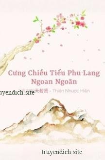 Cưng Chiều Tiểu Phu Lang Ngoan Ngoãn