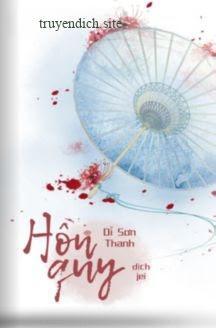 Hồn Quy – Dĩ Sơn Thanh