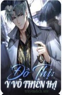 Đô Thị: Y Võ Thiên Hạ