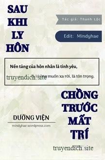 Sau Khi Ly Hôn, Chồng Trước Mất Trí Nhớ
