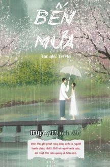 Bến Mưa - Trĩ Hạ