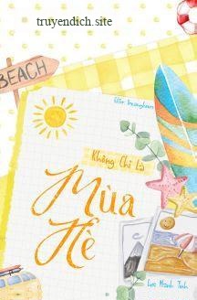 Không Chỉ Là Mùa Hè - Lục Manh Tinh