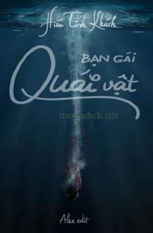 Bạn Gái Quái Vật - Hữu Tình Khách