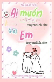 Ai Muốn Giữ Khoảng Cách Với Em