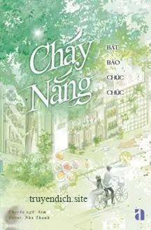 Cháy Nắng - Bát Bảo Chúc Chúc