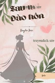 Sau Khi Đào Hôn - Huyền Tiên