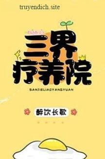 Viện Điều Dưỡng Tam Giới - Túy Ẩm Trường Ca