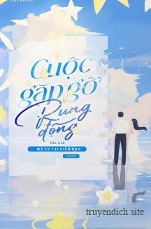 Cuộc Gặp Gỡ Rung Động – Mộ Tư Tại Viễn Đạo