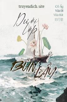 Dưới Lớp Bùn Lầy - Cô Ấy Vừa Đi Vừa Hát