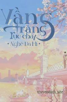 Vầng Trăng Rực Cháy - Nghê Đa Hỉ