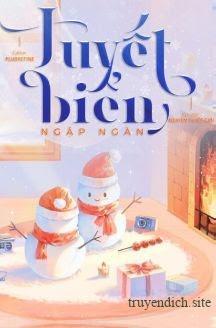 Tuyết Biển Ngập Ngàn – Nghiêm Tuyết Giới