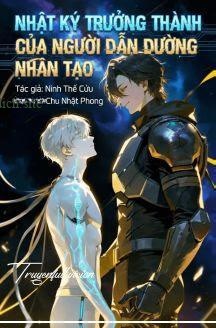 Nhật Ký Trưởng Thành Của Người Dẫn Đường Nhân Tạo