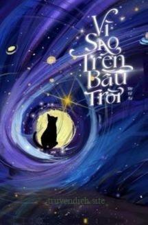 Vì Sao Trên Bầu Trời - Tây Tử Tự