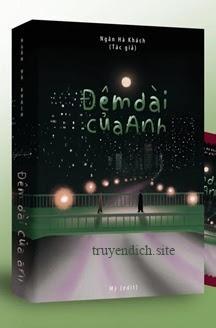 Đêm Dài Của Anh - Ngân Hà Khách