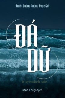 Đá Dữ - Thiên Đường Phóng Trục Giả