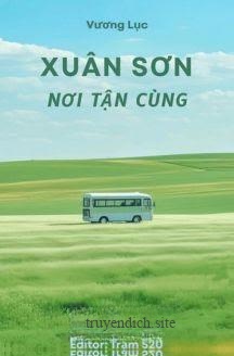 Xuân Sơn Nơi Tận Cùng - Vương Lục
